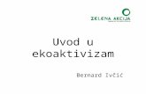 Predavanje Bernarda Ivčića o ekoaktivizmu
