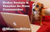 Palestra Marcos Hiller - Redes Sociais e Tensoes do Novo Consumidor