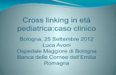 Cross linking in età pediatrica
