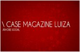 Colunistas - Árvore Social Magazine Luiza - Ações Promocionais - Social ou Comunitario