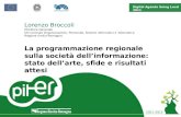 La programmazione regionale sulla società dell’informazione: stato dell’arte, sfide e risultati attesi