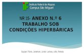 NR 15- ANEXO N.º 6  TRABALHO SOB  CONDIÇÕES HIPERBÁRICAS