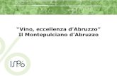 "Vino, eccellenza d’Abruzzo" - Il Montepulciano d’Abruzzo
