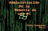 Administracion de memoria en una PC
