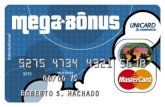 Mega Bonus Unibanco CODIGO: 1170036069005