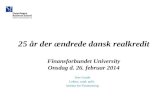 Finansforbundet 25 år der ændrede dansk realkredit