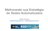 Scrum Gathering Rio 2014 - Melhorando sua Estratégia de Testes Automatizados