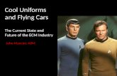 Cool Uniforms and Flying Cars