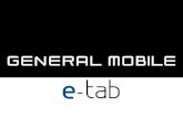 General Mobile E-Tab Tablet Bilgisayar Sunumu 10.10.2011