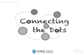 Connecting the dots - 마케팅사관학교 21기 멘토링 자료