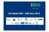 4 brasileiro apresentação atividades ibio agb doce 2012 [pdf)