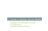5 Trends in Sachen Social Media