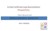 Unternehmenspräsentationvon Jessica: Stadtarchiv Potsdam