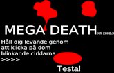 Mega death