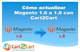 Cómo Actualizar Magento 1.6 a 1.8 con Cart2Cart
