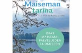 Minna Komulainen 11.3.2013: Maiseman tarina