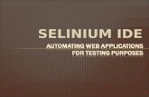 Automating Testing Web Applications : Selinium IDE