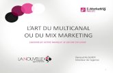 L'art du multicanal - La Nouvelle R - Salon Emarketing 2012