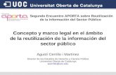 Concepto y marco legal en el ámbito de la reutilización de la información del sector público