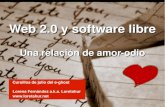 Web 2.0 y Software Libre. Una relación de amor-odio