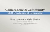 Camaraderie & Community: Staff Development Reinvented (KLA Conference 2014)