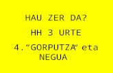 4 Hzd 3 Urte Gorputza Eta Negua