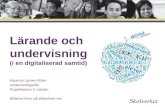 Digitaliserad skola SU 29/10 -14 Katarina Lycken Rüter