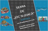2014.04.28 - Seara de Joc si Joaca - editia 6 - prezentare cu raspunsurii