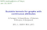 NIPS2013読み会: Scalable kernels for graphs with continuous attributes