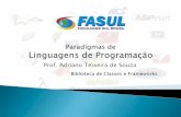 Paradigmas de Linguagens de Programação - Biblioteca de Classes e Frameworks