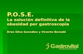 GASTROVITAL: Cirugía POSE (Cirugía Endoluminal Primaria de la Obesidad)  reducción de estomago sin incisiones.