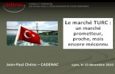 Presentation_Marché TURC_déc.2010_1°partie