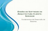 Diseno de-software-en-arquitectura-cliente-servidor