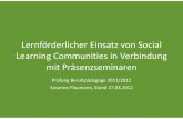 Lernförderlicher Einsatz von Social Learning Communities in Verbindung mit Präsenzseminaren