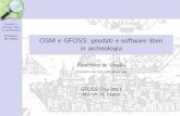 OSM e GFOSS: geodati e software liberi in archeologia