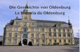 La historia de oldenburg.