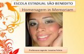 Homenagem in memoriam - Janaína Felício