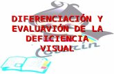 Diferenciación y evaluación de la deficiencia visual