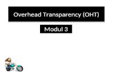Overhead transparency (oht)