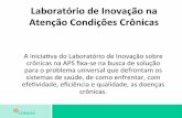 Experiência do CONASS - Laboratório de Inovação na Atenção Condições Crônicas