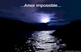 Amor impossible