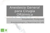 Anestesia General para Procedimientos Oftálmicos