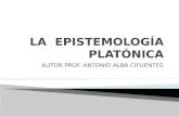 La  EpistemologíA PlatóNica