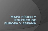 Mapa físico y político de Europa y España