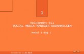 Social Media Manager-uddannelsen: Modul 1. dag 1