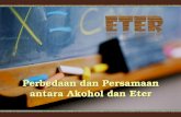 Perbedaan dan persamaan antara alkohol dan eter