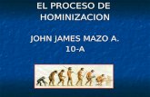 Mazo Jhon James Procesodehominizacion