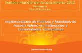 Implementación de Políticas y Mandatos de Acceso Abierto en Instituciones y Universidades Venezolanas