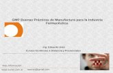 GMP Buenas Prácticas de Manufactura para Industria Farmacéutica