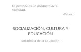 Socialización y educación